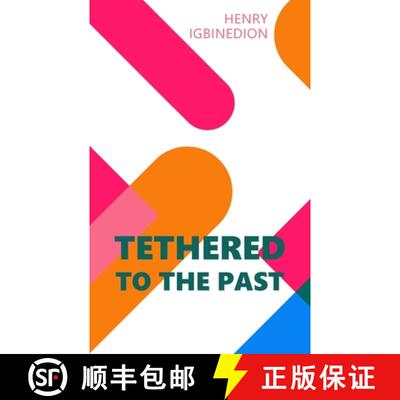 【2-3周达】Tethered to the Past [9781835635780]