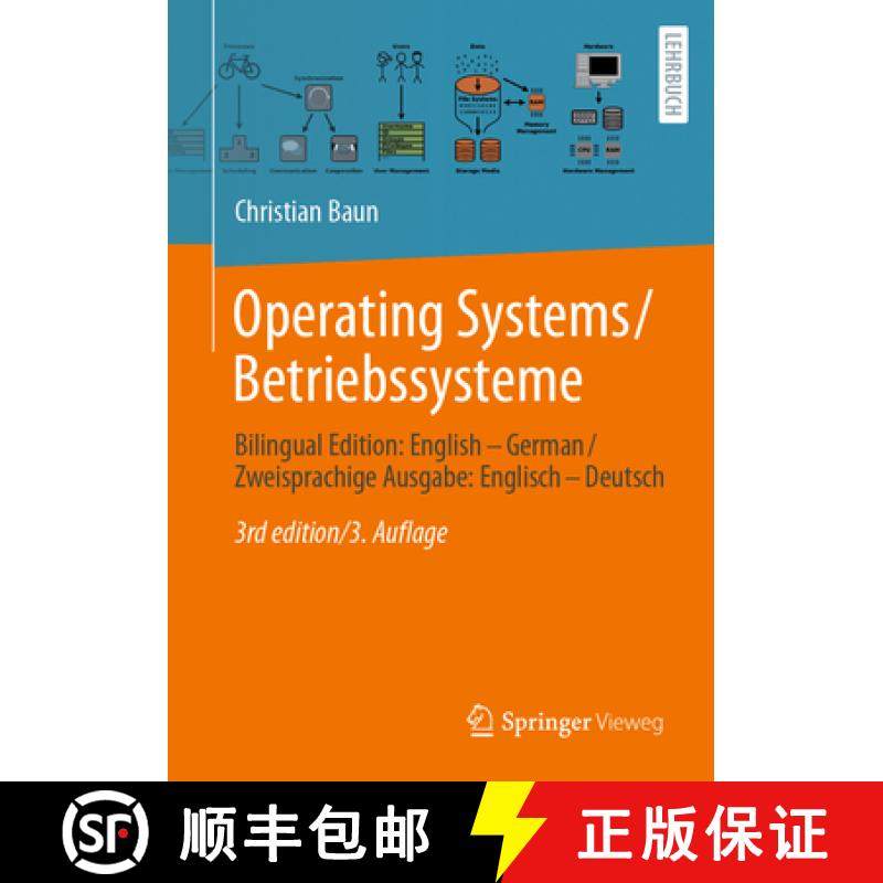 【3-4周达】Operating Systems / Betriebssysteme: Bilingual Edition: English - German / Zweisprachige A... [9783658480592]