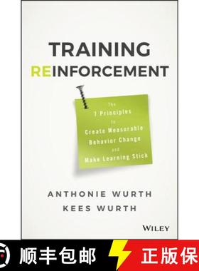 【3-4周达】Training Reinforcement: The 7 Principles To Create Measurable Behavior Change And Make Lea... [9781119425557]