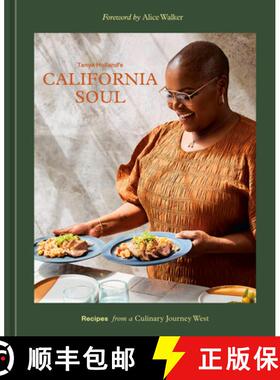 【3-4周达】Tanya Holland's California Soul: Recipes from a Culinary Journey West [A Cookbook] [9781984860729]