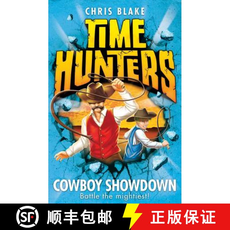 【3-4周达】Cowboy Showdown (Time Hunters, Book 7) [9780007550074]