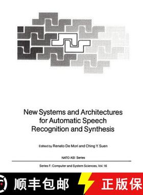 【3-4周达】New Systems and Architectures for Automatic Speech Recognition and Synthesis [9783642824494]