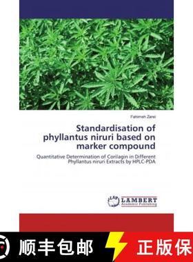 预订 Standardisation of phyllantus niruri based on marker compound [9786200484932]