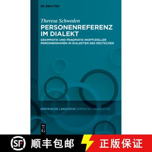 Dialekt 9783110999204 Personennamen Personenreferenz Und Grammatik De... 预订 Pragmatik Dialekten Inoffizieller