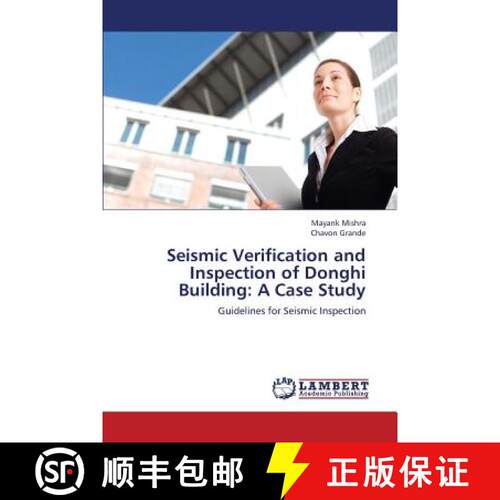 预订 Seismic Verification and Inspection of Donghi Building: A Case Study [9783659382956]
