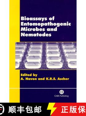 【3-4周达】精装 Bioassays of Entomopathogenic Microbes and Nematodes [9780851994222]