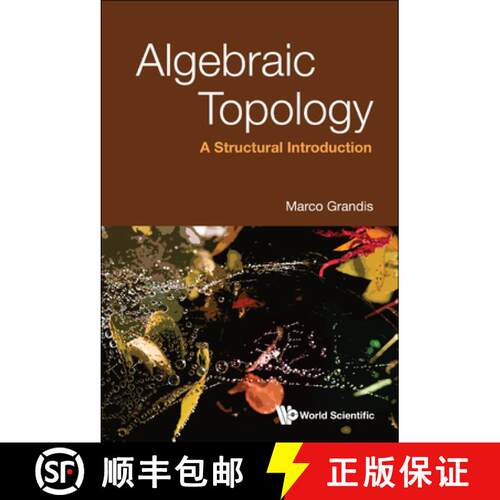 【3-4周达】精装 Algebraic Topology: A Structural Introduction [9789811248351]