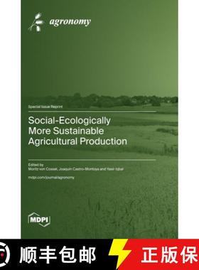 【3-4周达】Social-Ecologically More Sustainable Agricultural Production [9783725807970]