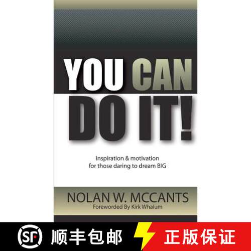 【3-4周达】You Can Do It!: Inspiration and Motivation for Those Daring to Dream Big [9780615566009]