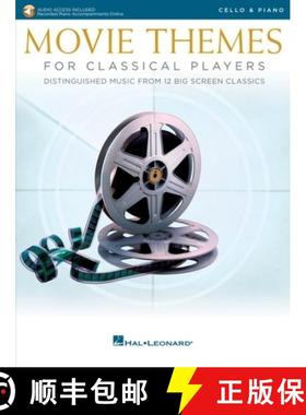 预订 Movie Themes for Classical Players - Cello and Piano: With Online Audio of Piano Accompaniments [9781540037046]