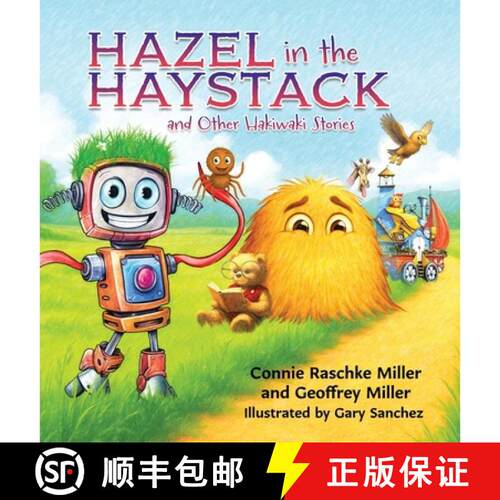 【3-4周达】精装 Hazel in the Haystack: and Other Hakiwaki Stories [9798868530463]