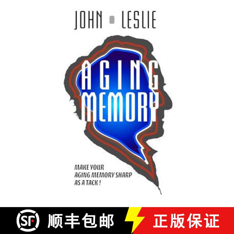 【3-4周达】Aging Memory: Make Your Aging Memory Sharp as a Tack! [9780692297247]