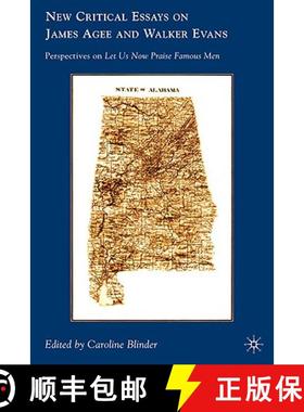【3-4周达】New Critical Essays on James Agee and Walker Evans: Perspectives on Let Us Now Praise Famo... [9780230102927]