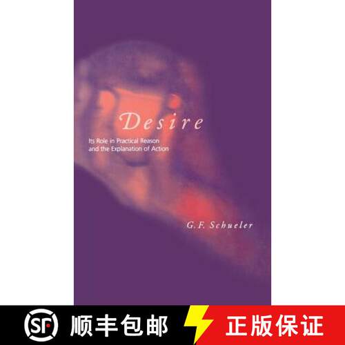 【3-4周达】Desire: Its Role in Practical Reason and the Explanation of Action [9780262528573]