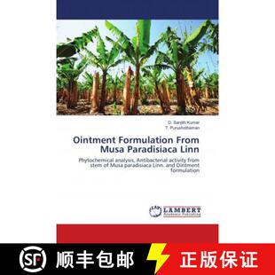 预订 Ointment Formulation From Musa Paradisiaca Linn [9786134980708]