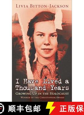 【3-4周达】我生活了一千年 I Have Lived a Thousand Years: Growing Up in the Holocaust [9780689823954]