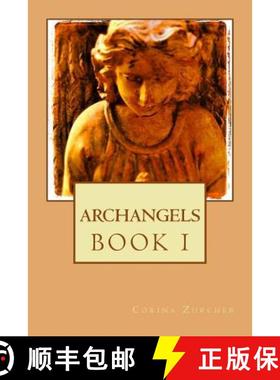 预订 Archangels: Book I [9780615755557]