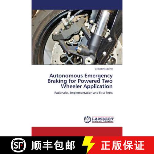预订 Autonomous Emergency Braking for Powered Two Wheeler Application [9783659316791]