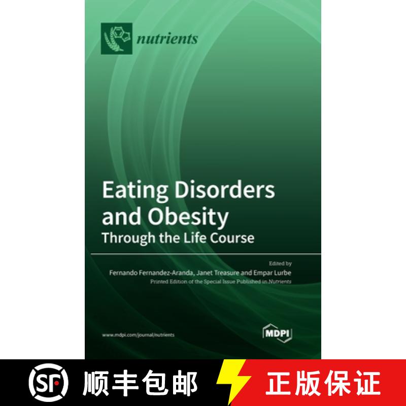 【2-3周达】Eating Disorders and Obesity: Through the Life Course [9783036574646]
