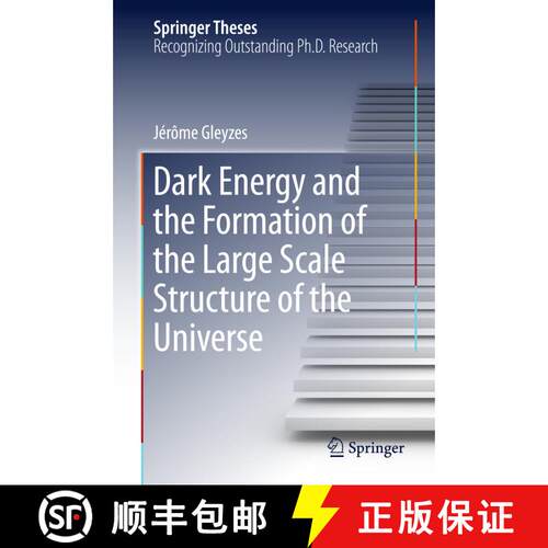【3-4周达】精装 Dark Energy and the Formation of the Large Scale Structure of the Universe (1st ed. 2... [9783319412092]