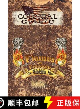 【3-4周达】Flames of Freedom: The Philadelphia Affair [9780982659830]