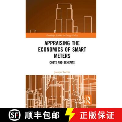 【3-4周达】精装 Appraising the Economics of Smart Meters : Costs and Benefits [9780367203368]