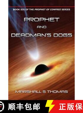 【3-4周达】Prophet and Deadman's Dogs [9781634927338]