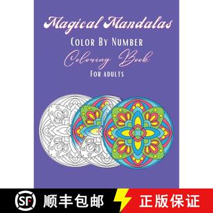 【3-4周达】Magical Mandalas Color By Number Coloring Book: 30 unique high quality pages, meditative a... [9798988733935]