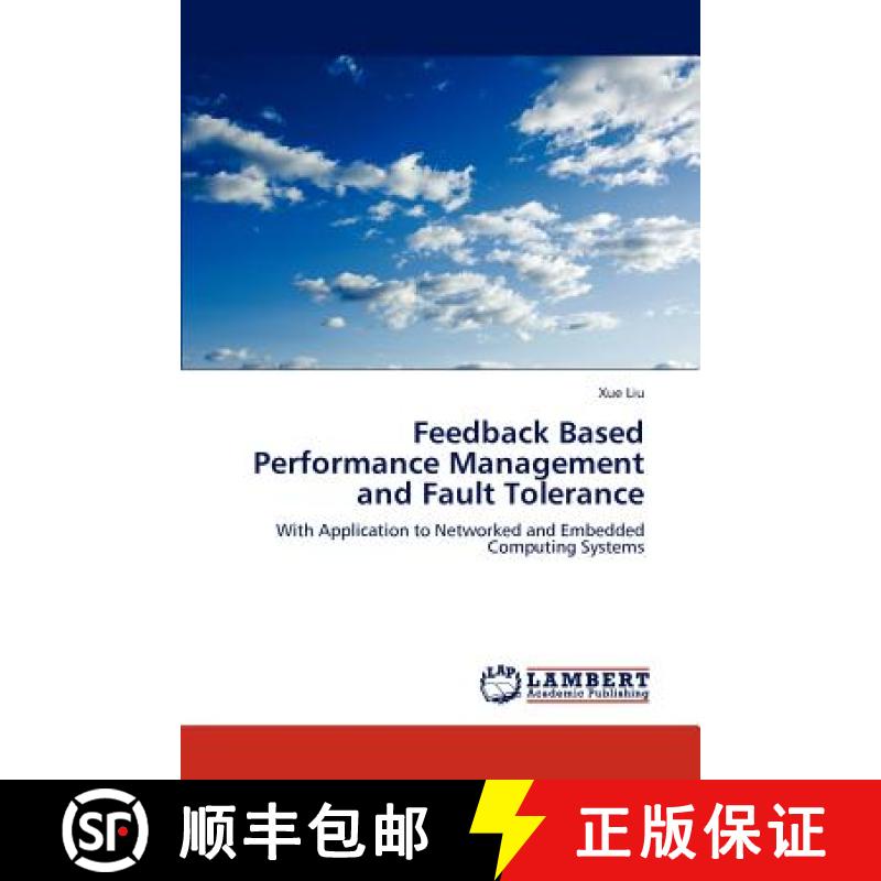 预订 Feedback Based Performance Management and Fault Tolerance [9783845432786]