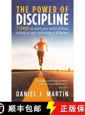 【3-4周达】The power of discipline: 7 steps to reach your goals without relying on your motivation or... [9789916746417]