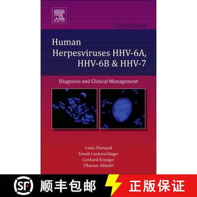 【3-4周达】精装 Human Herpesviruses Hhv-6a, Hhv-6b and Hhv-7, Volume 12: Diagnosis and Clinical Manag... [9780444627032]
