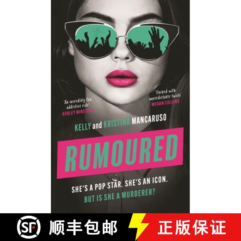 【3-4周达】Rumoured: An Innocent Popstar or a Heartless Murderer? Find Out in This Addictive, Twisty ... [9781035910311]