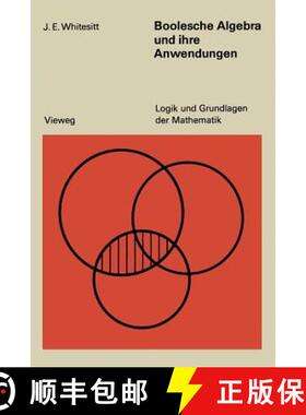 【3-4周达】Boolesche Algebra Und Ihre Anwendungen [9783528081843]