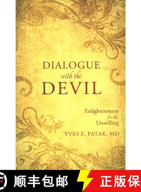 【3-4周达】Dialogue with the Devil: Enlightenment for the Unwilling [9780984495528]