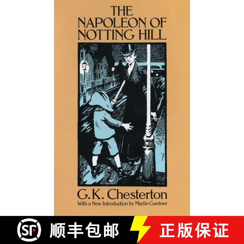 预订 The Napoleon of Notting Hill [9780486265513]