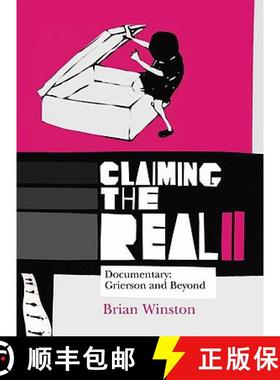 预订 Claiming the Real: Documentary: Grierson and Beyond [9781844572717]