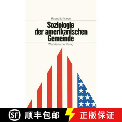 【3-4周达】Soziologie der amerikanischen Gemeinde : Zur theoretischen Begründung praktischer Gemeind... [9783663040033]