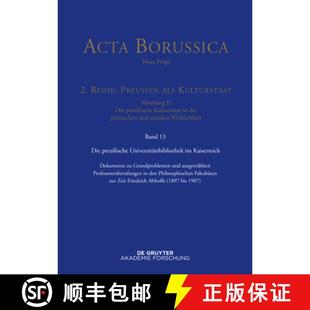 ausge... Grundproblemen Kaiserreich：Dokumente Universitätspolitik Deutschen 9783110529449 预订 und Preußische