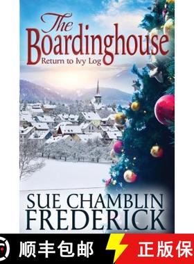 【3-4周达】The Boardinghouse: A Return To Ivy Log [9780985210465]