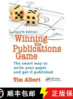 【3-4周达】Winning the Publications Game: The Smart Way to Write Your Paper and Get It Published, Fou... [9781138443662]