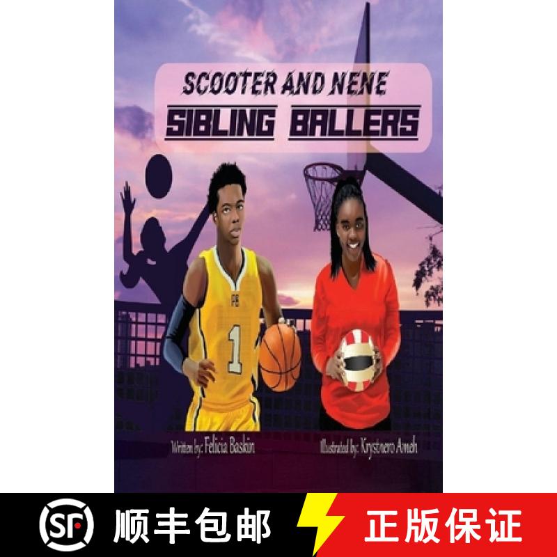 【3-4周达】Scooter and NeNE: Sibling Ballers [9780578819778]