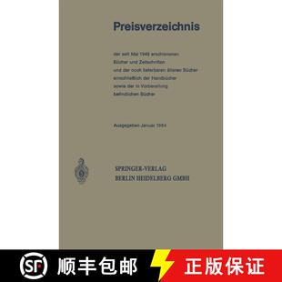 【3-4周达】Preisverzeichnis: Der Seit Mai 1945 Erschienenen Bucher Und Zeitschriften Und Der Noch Lie... [9783662231609]