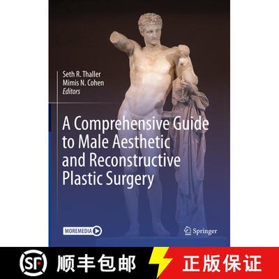 【3-4周达】精装 A Comprehensive Guide to Male Aesthetic and Reconstructive Plastic Surgery [9783031485022]