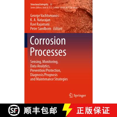 【3-4周达】Corrosion Processes : Sensing, Monitoring, Data Analytics, Prevention/Protection, Diagnosi... [9783030328337]