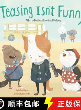预订 Teasing Isn't Funny: Emotional Bullying [9781479569403]