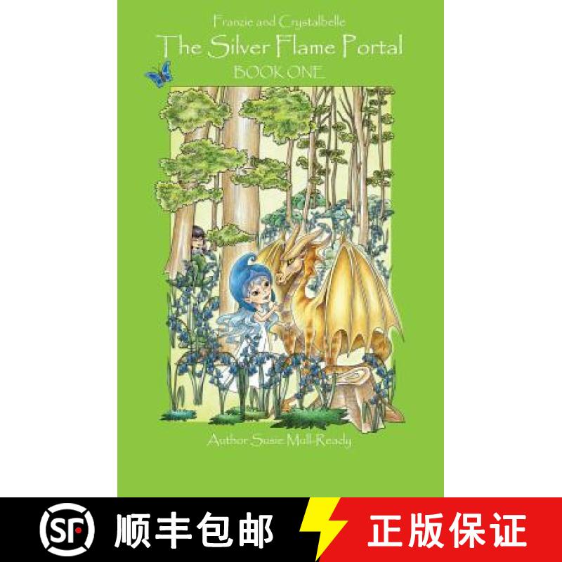 【2-3周达】The Silver Flame Portal: Franzie and Crystalbelle [9781911368137]