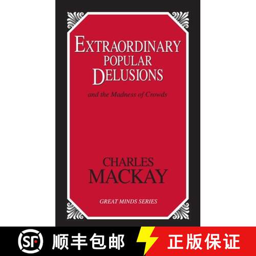 【3-4周达】Extraordinary Popular Delusions : And the Madness of Crowds [9781573928915]