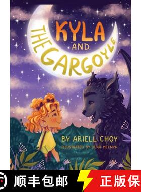 预订 Kyla and the Gargoyle [9781738768837]