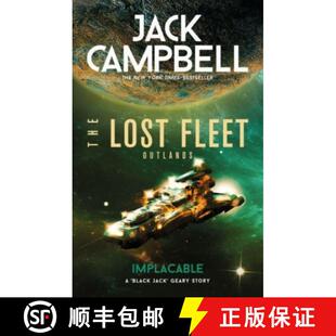 【3-4周达】Lost Fleet: Outlands - Implacable: Implacable [9781789096187]