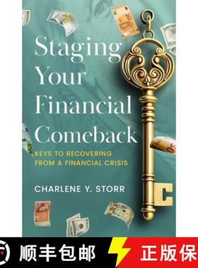 【3-4周达】Staging Your Financial Comeback: Keys to Recovering from a Financial Crisis [9798899015236]
